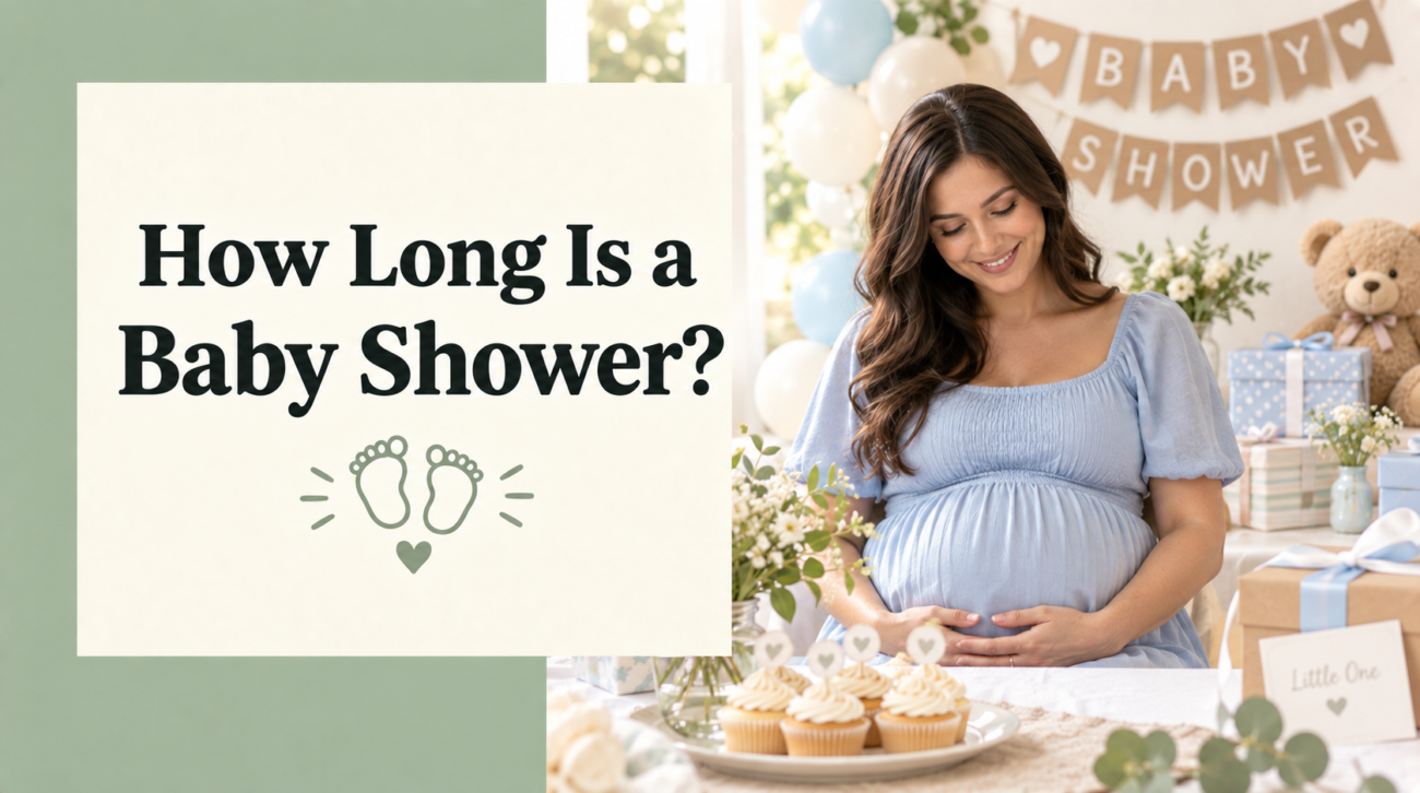 How Long Is a Baby Shower